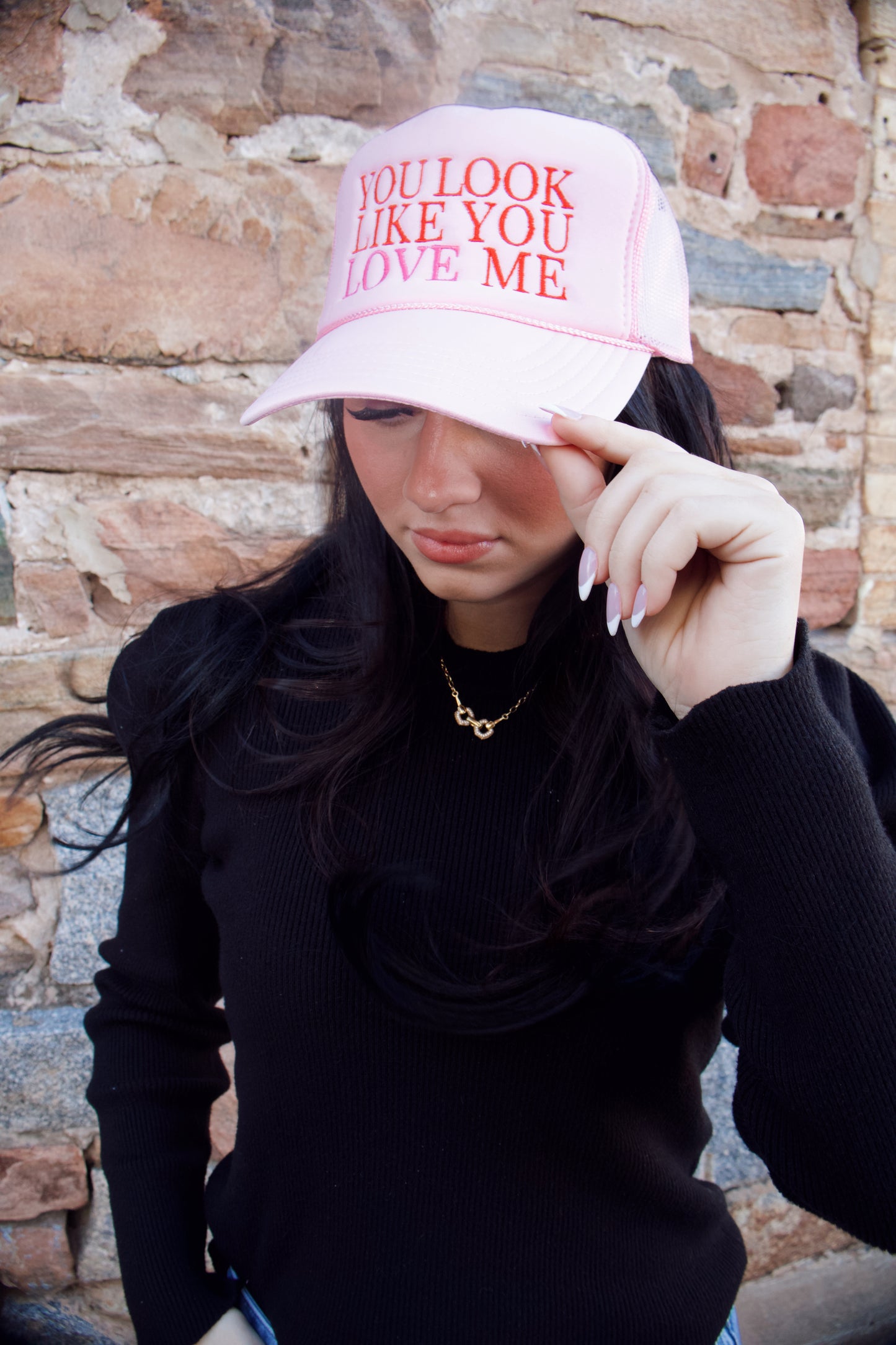 You look like you love me cap